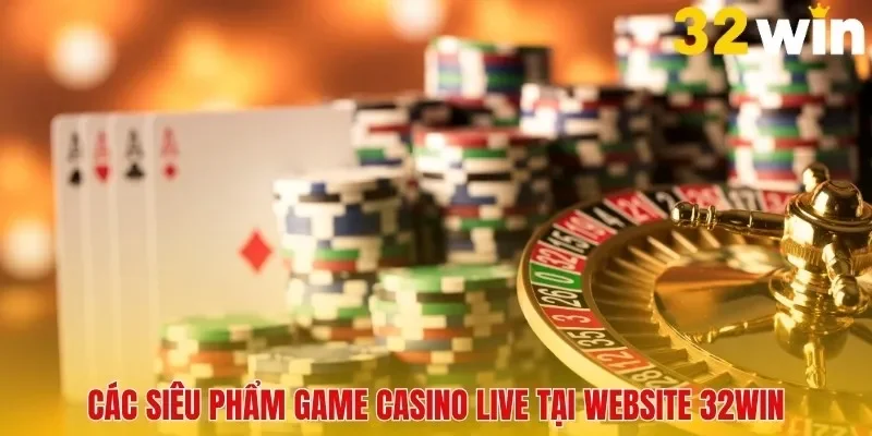 Các siêu phẩm game casino hấp dẫn nhất website
